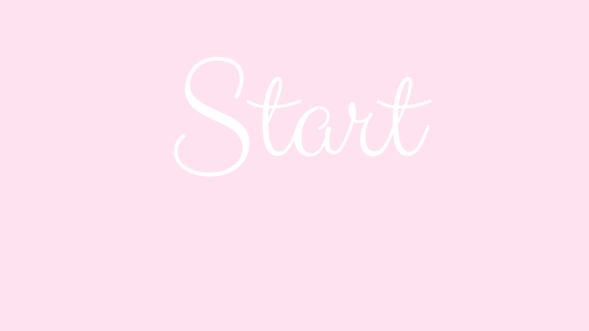 Start